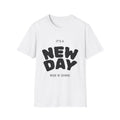 It's a New Day T-Shirt — Rise N' Shine Inspirational Tee